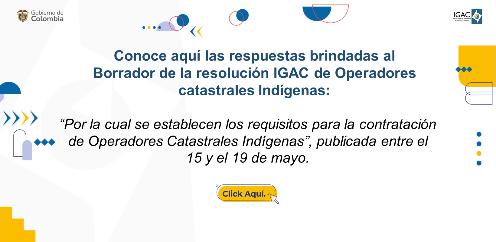 Conoce las respuestas del borrador de la resolución IGAC de Operadores Catastrales Indígenas 