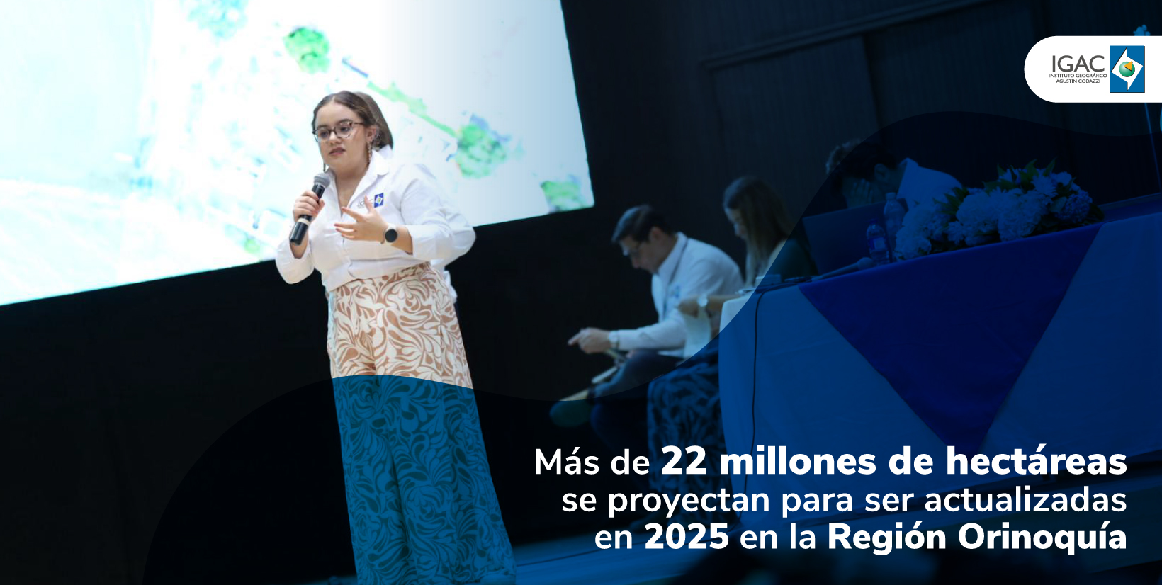 Más de 22 millones de hectáreas se proyectan para ser actualizadas en 2025 en la Región Orinoquía